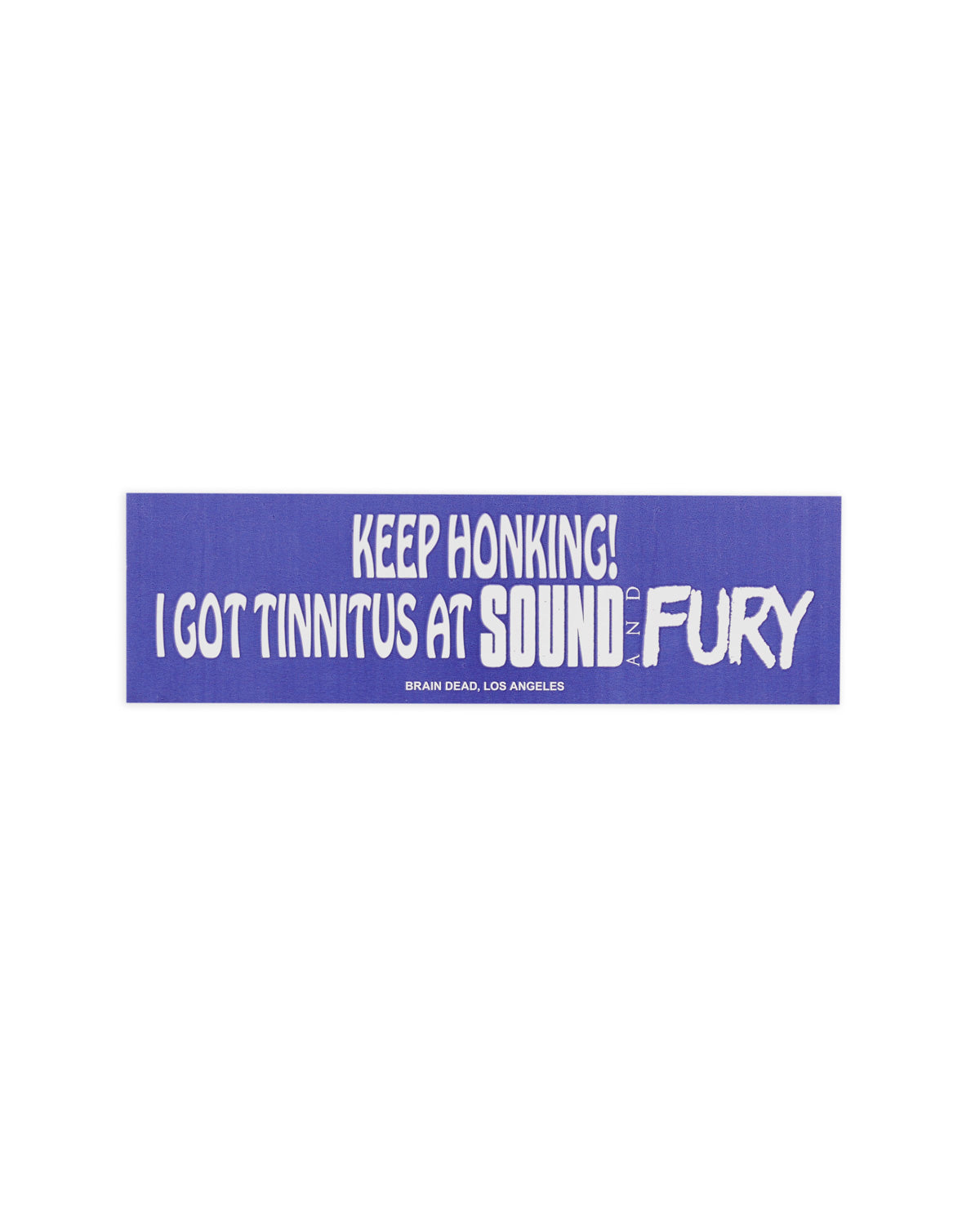 Brain Dead x Sound & Fury 2026 Bumper Sticker - Blue 1
