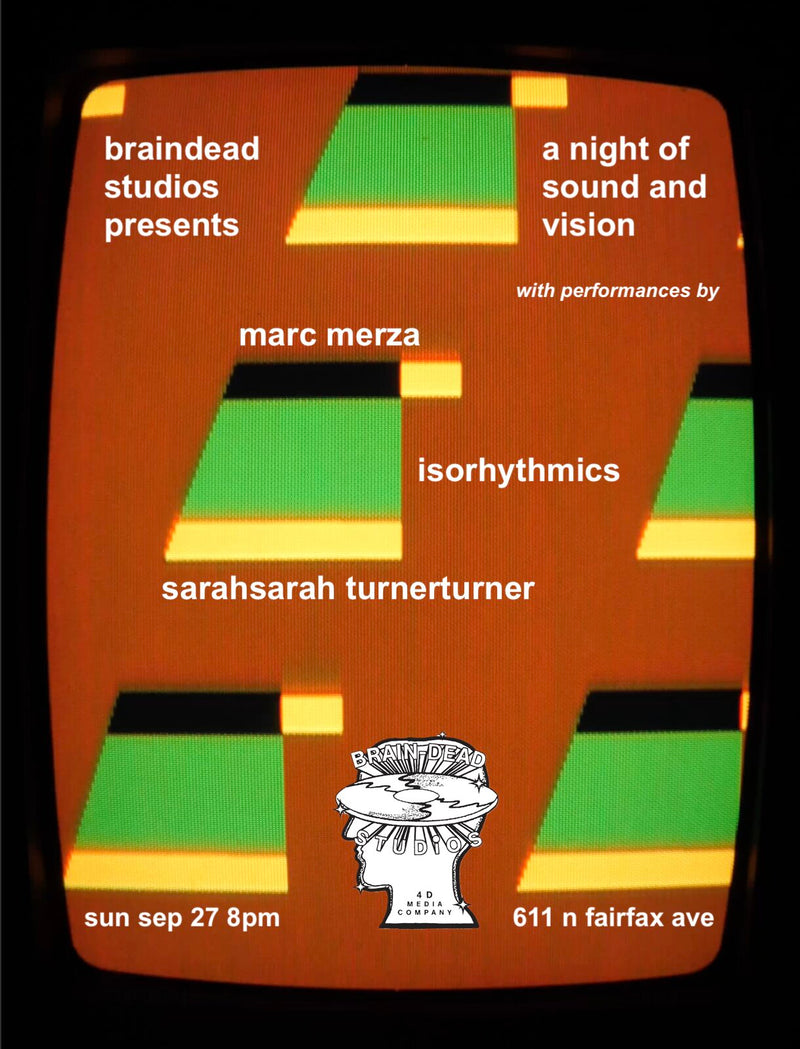 A NIGHT OF SOUND & VISION @ BRAIN DEAD STUDIOS